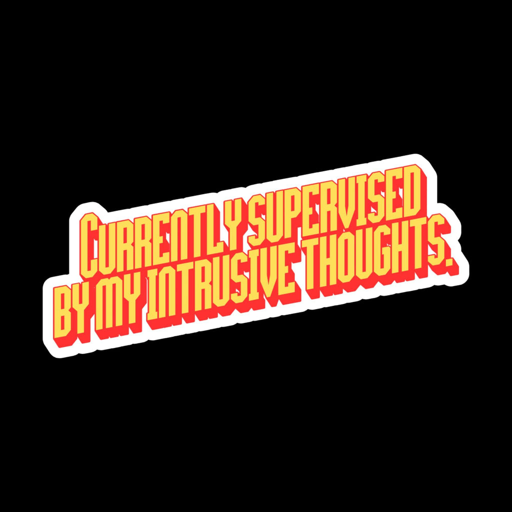 Laptop Sticker, Intrusive Thoughts, Dark Humor Meme Decal, Relatable Quote Vinyl Water Bottle