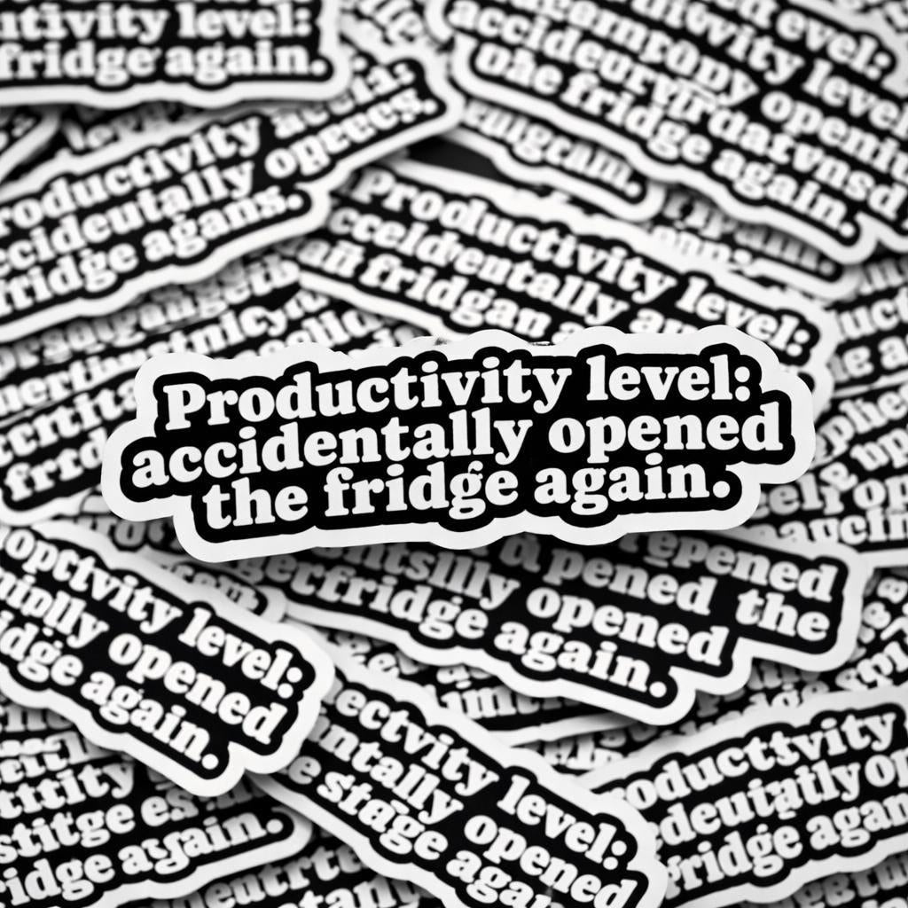 Water Bottle Sticker, Funny Fridge Decal: Relatable Work Humor for Laptops