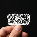 Sassy Chicken Sticker, Peck Around Find Out Farm Humor Decal (2.5"x2.5")