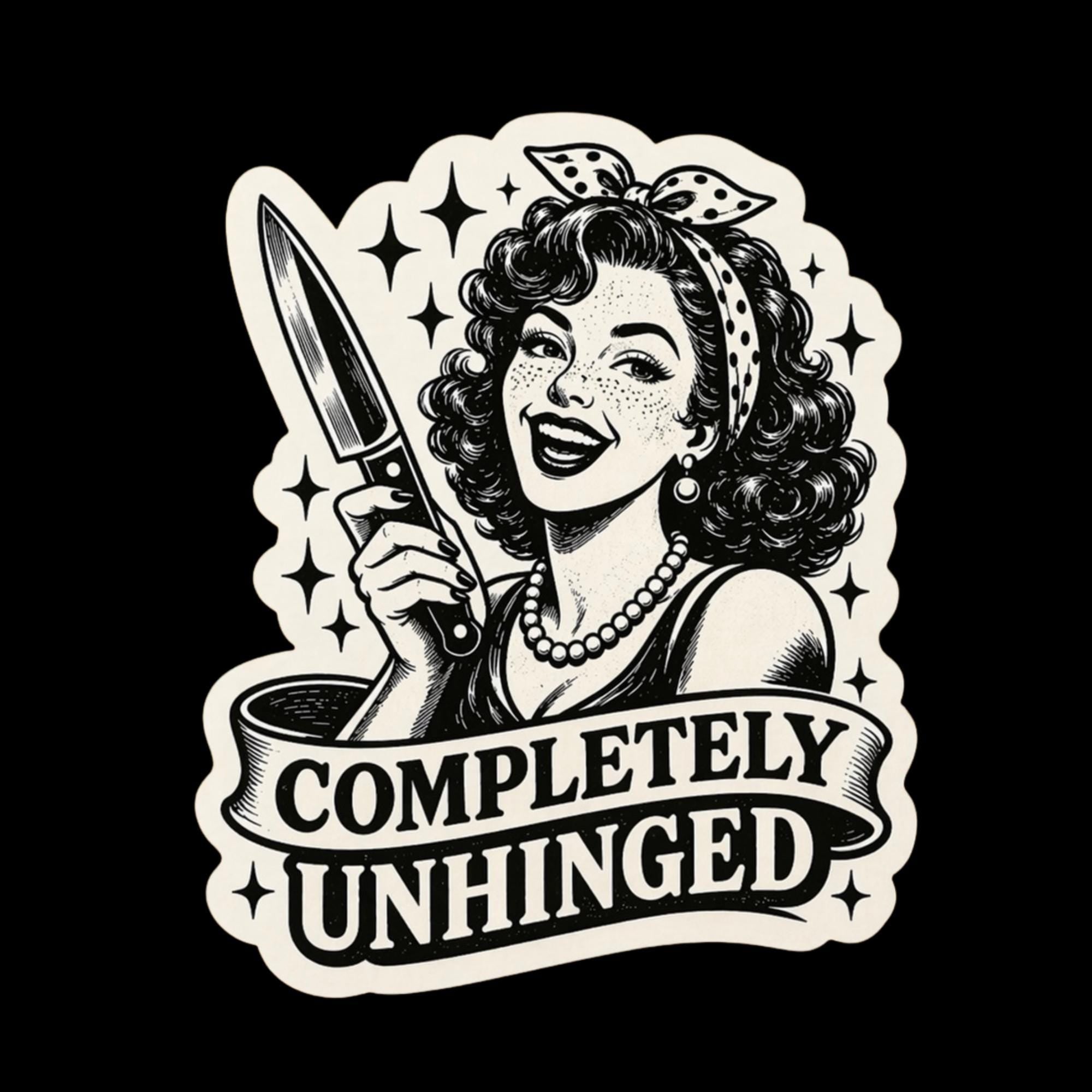 Completely Unhinged Retro Pin Up Knife Girl Sticker, Dark Humor Decal