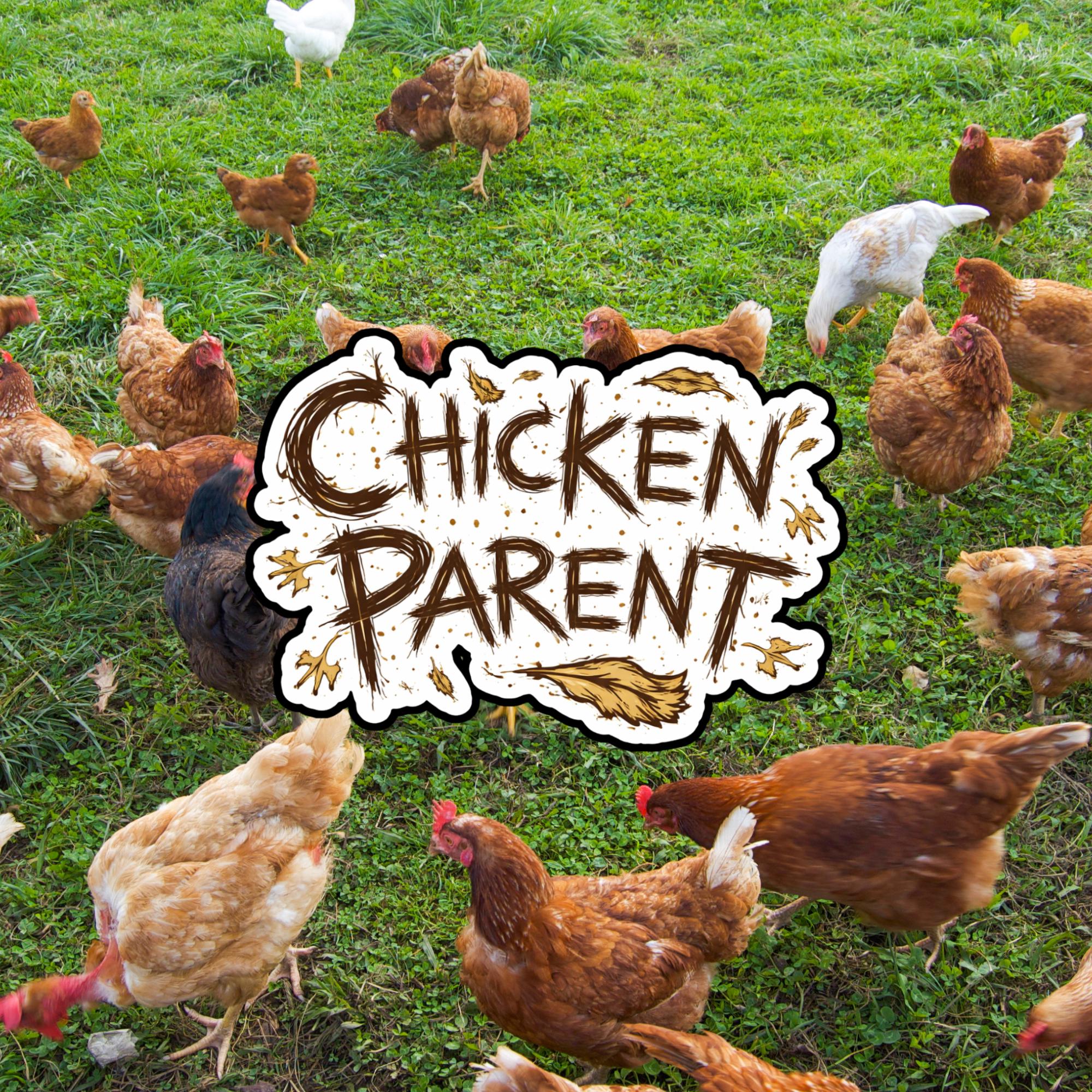 Chicken Sticker, Chicken Parent, Hen Lover Decal, Farm Animal Vinyl Graphic