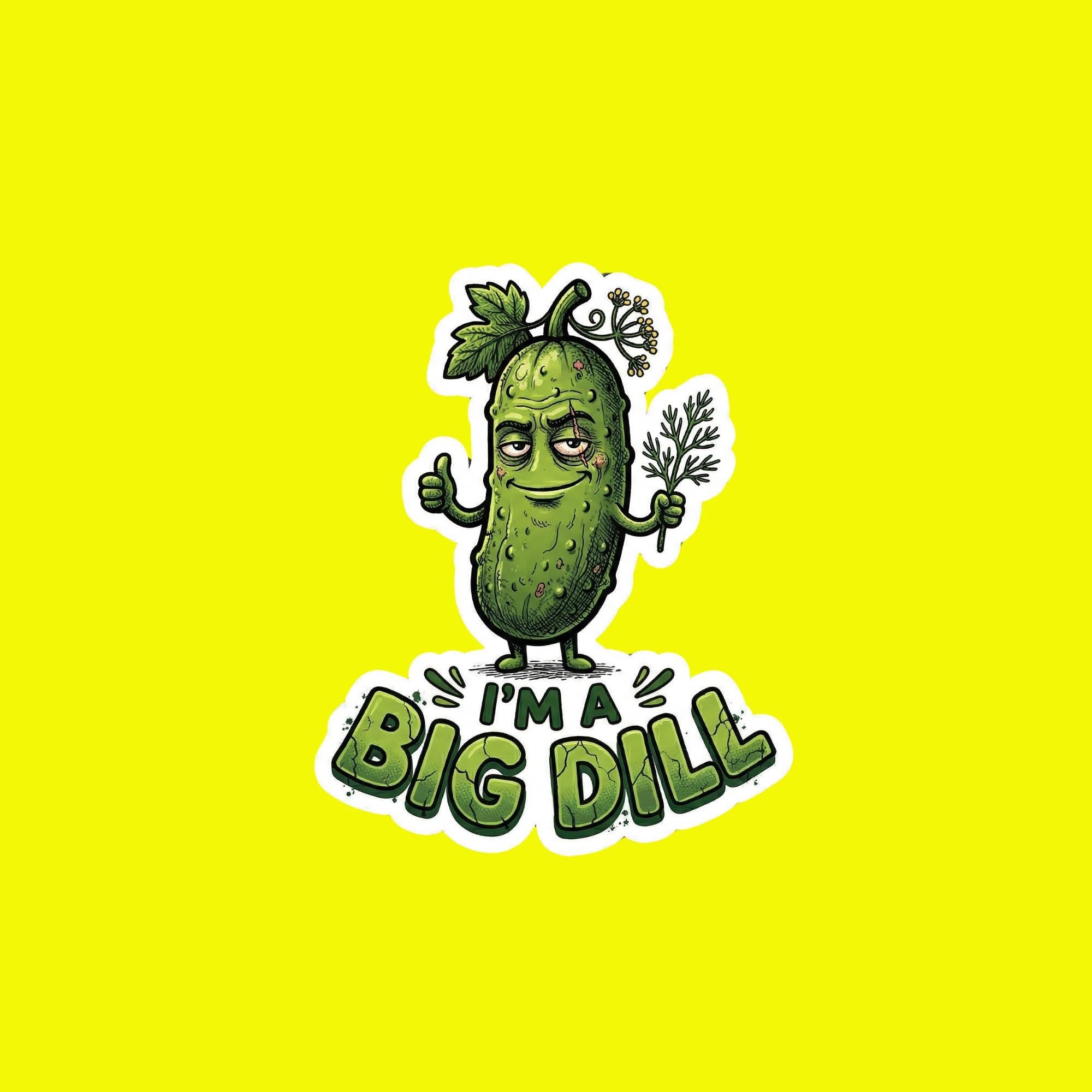 Pickle, I'm A Big Dill Sticker, Funny Pun Food Decal, Waterproof Vinyl Laptop Sticker
