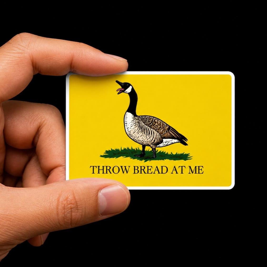 Funny Goose Sticker, Throw Bread At Me, Canada Meme Decal (Waterproof Vinyl)