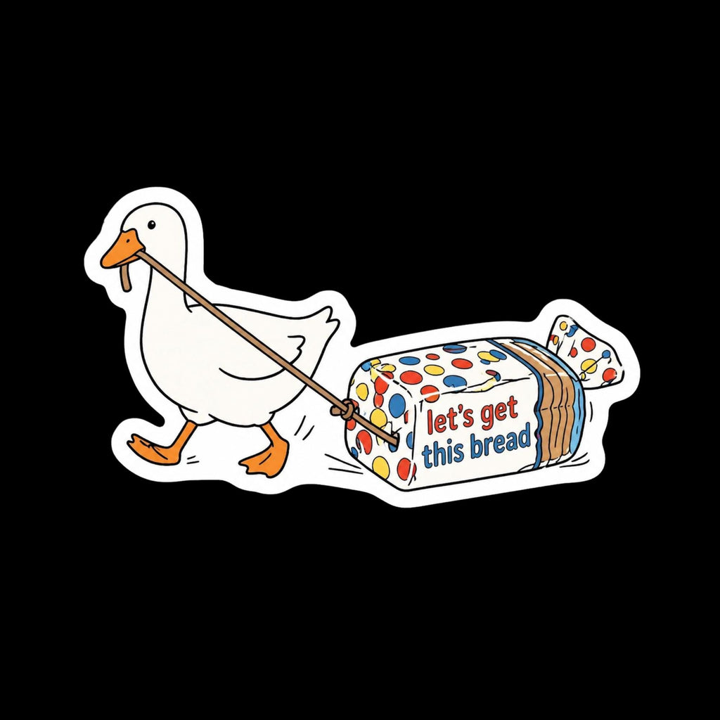 Funny Goose Sticker, Let's Get This Bread Decal, Food Pun Laptop Sticker Gift