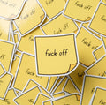 Funny Sticky Note F*ck Off Sticker, Sarcastic Office Humor Decal