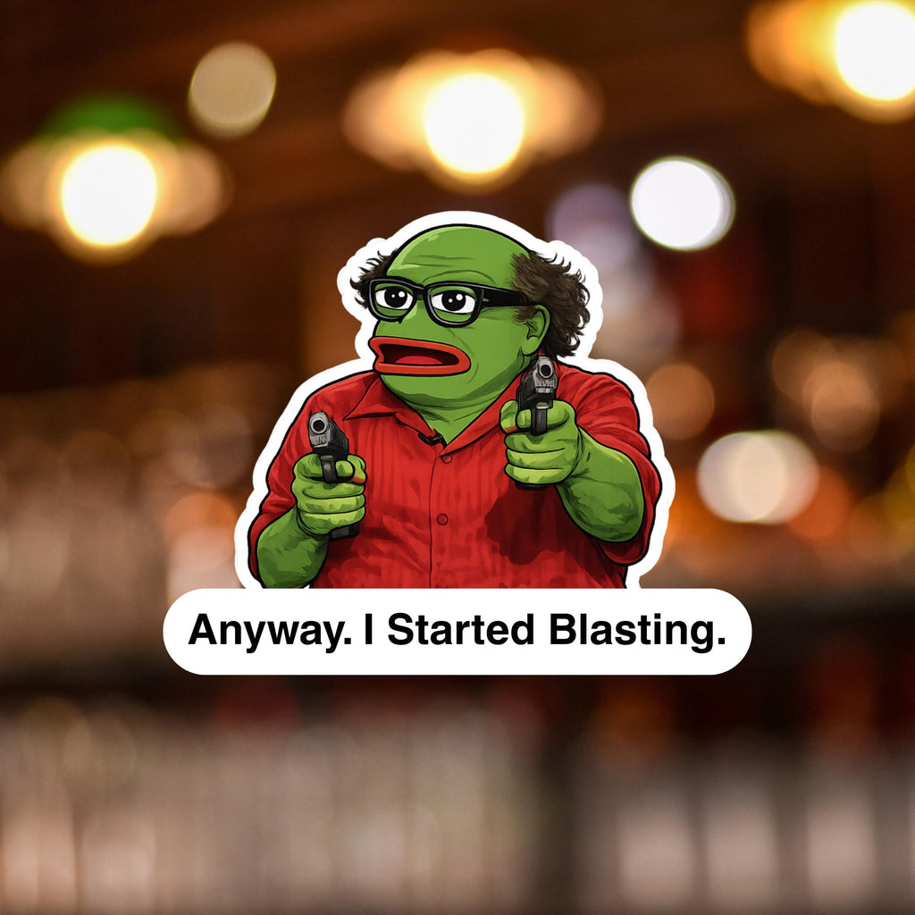 Anyway I Started Blasting Frog Meme Sticker, Viral Parody Decal