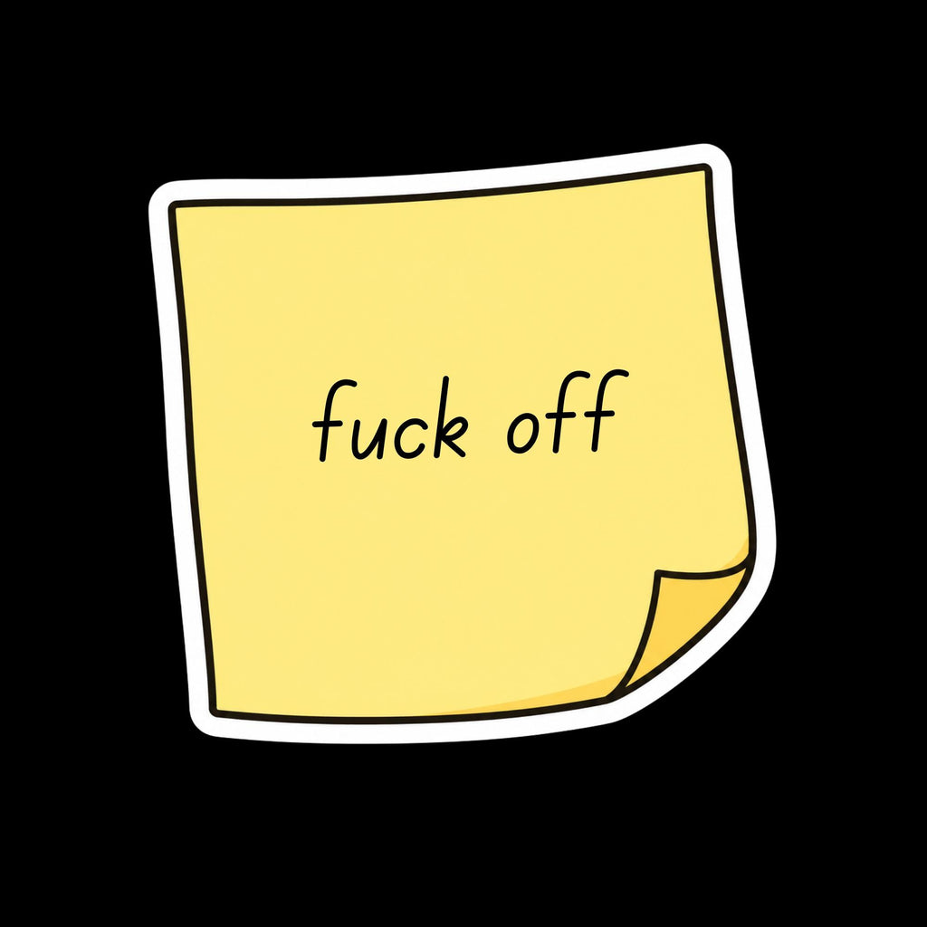 Funny Sticky Note F*ck Off Sticker, Sarcastic Office Humor Decal